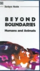 Image for Beyond Boundaries - Humans and Animals