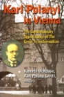 Image for Karl Polanyi in Vienna  : the contemporary significance of the Great Transformation