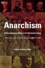 Image for Anarchism Volume One - A Documentary History of Libertarian Ideas, Volume One - From Anarchy to Anarchism