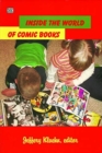Image for Inside The World Of Comic Books