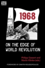 Image for 1968 : On the Edge of World Revolution