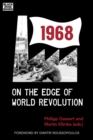 Image for 1968: On the Edge of World Revolution