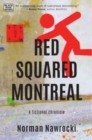 Image for Red squared Montreal  : a long story