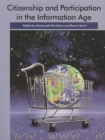 Image for Citizenship and Participation in the Information Age