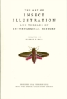 Image for The Art of Insect Illustration and Threads of Entomological History