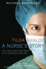 Image for A nurse&#39;s story: life, death and in-between in an intensive care unit