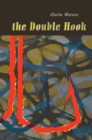 Image for The double hook.
