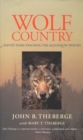 Image for Wolf Country: Eleven Years Tracking the Algonquin Wolves