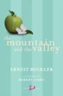Image for Mountain and the Valley