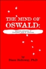 Image for The Mind of Oswald : Accused Assassin of President John F. Kennedy