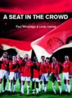 Image for A Seat in the Crowd
