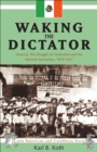 Image for Waking the Dictator