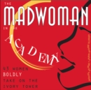 Image for The Madwoman in the Academy
