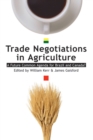 Image for Trade negotiations in agriculture  : a future common agenda for Brazil &amp; Canada