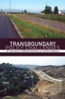 Image for Transboundary Policy Challenges in the Pacific Border Regions of North America