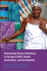 Image for Reinventing African chieftaincy in the age of AIDS, gender, governance, and development