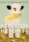 Image for Asbestos Heights