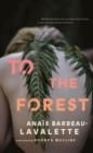 Image for To the Forest