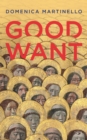 Image for Good Want