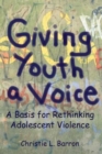 Image for Giving Youth a Voice