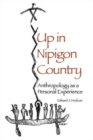 Image for Up in Nipigon Country