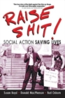 Image for Raise Shit! : Social Action Saving Lives