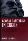 Image for Global Capitalism in Crisis : Karl Marx &amp; the Decay of the Profit System