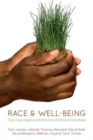 Image for Race and well-being  : the lives, hopes and activism of African Canadians