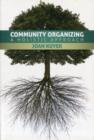 Image for Community Organizing : A Holistic Approach