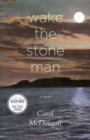 Image for Wake The Stone Man