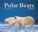 Image for Polar Bears 2014 Calendar