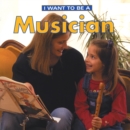 Image for I Want To Be a Musician