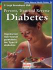 Image for Prevent, treat and reverse diabetes  : nutritional guidelines for Type-2 diabetics