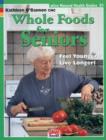 Image for Whole Foods for Seniors