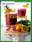 Image for Total cleansing  : learn the secrets for effective detox