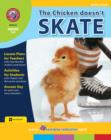 Image for Chicken Doesn&#39;t Skate (Novel Study)