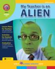 Image for My Teacher Is An Alien (Novel Study)