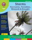 Image for Storms: Hurricanes, Tornadoes, Blizzards &amp; Drought