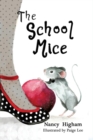 Image for The School Mice