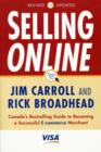 Image for Selling Online : Canada&#39;s Bestselling Guide to Becoming a Successful E-Commerce Merchant 