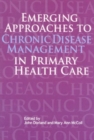 Image for Emerging Approaches to Chronic Disease Management in Primary Health Care