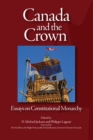 Image for Canada and the crown: essays in constitutional monarchy