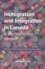 Image for Immigration and Integration in Canada in the Twenty-first Century