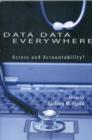 Image for Data Data Everywhere : Access and Accountability?
