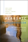 Image for Academic Transformation : The Forces Reshaping Higher Education in Ontario