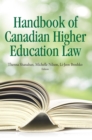 Image for The handbook of Canadian higher education law