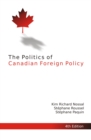 Image for Politics of Canadian Foreign Policy, Fourth Edition