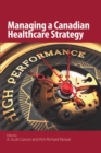 Image for Managing a canadian healthcare strategy