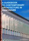 Image for Guidebook to Contemporary Architecture in Vancouver