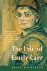 Image for The Life of Emily Carr